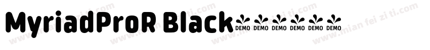 MyriadProR Black字体转换